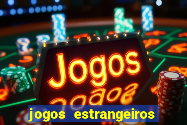 jogos estrangeiros para ganhar dinheiro